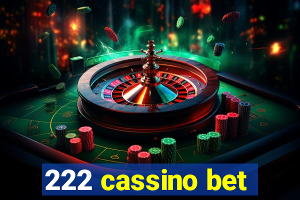 222 cassino bet